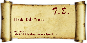 Tick Dénes névjegykártya